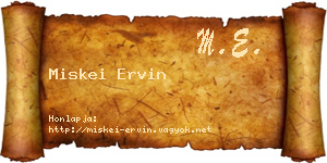 Miskei Ervin névjegykártya